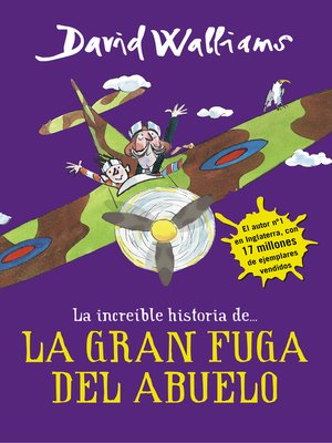 cover image of La increíble historia de...--La gran fuga del abuelo